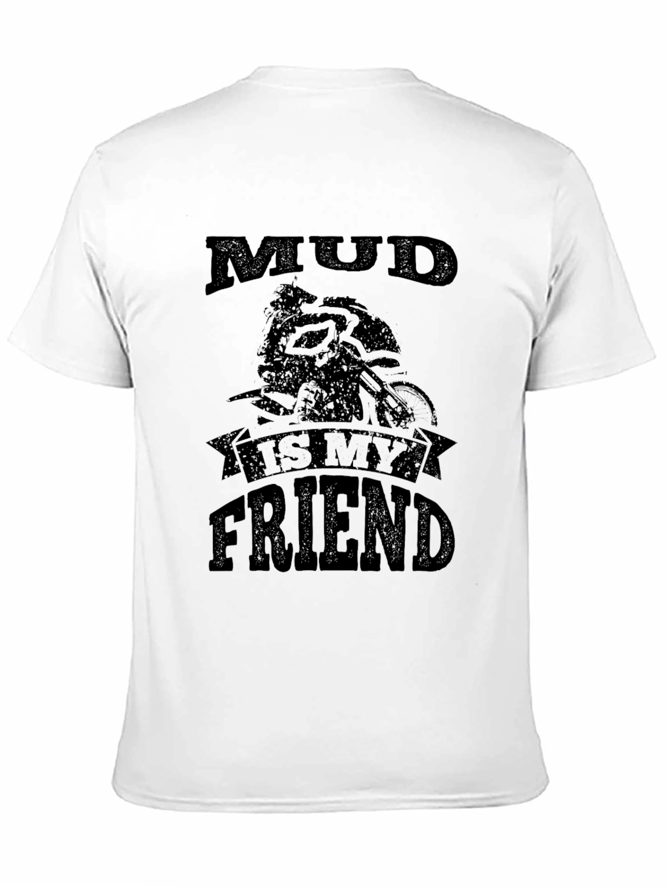 Mud Is My Friend Dirt Bike Black Graphic Tee
