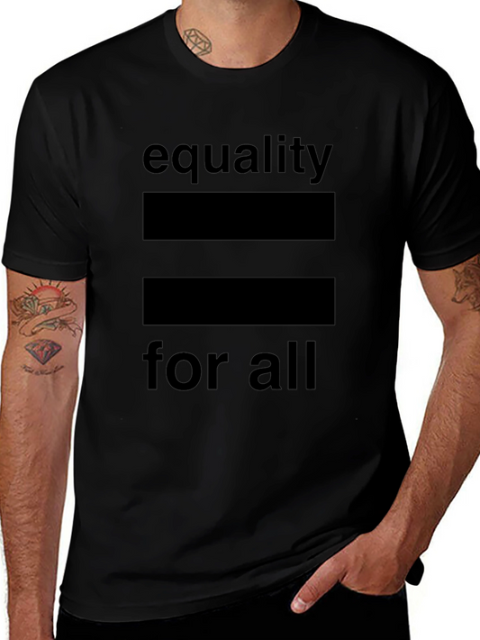 Equality For All Black T-Shirt