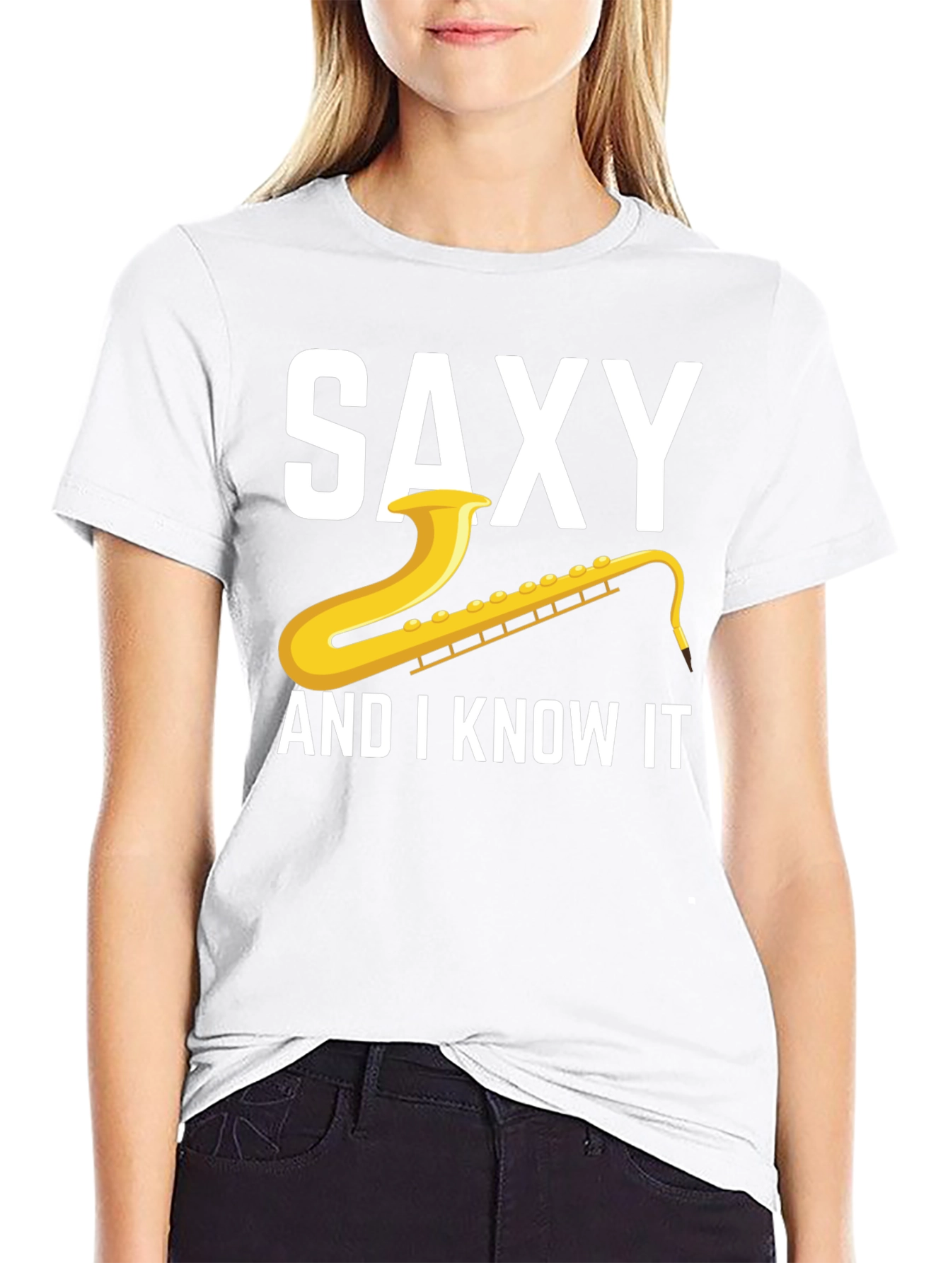 Saxy And I Know It T-Shirt