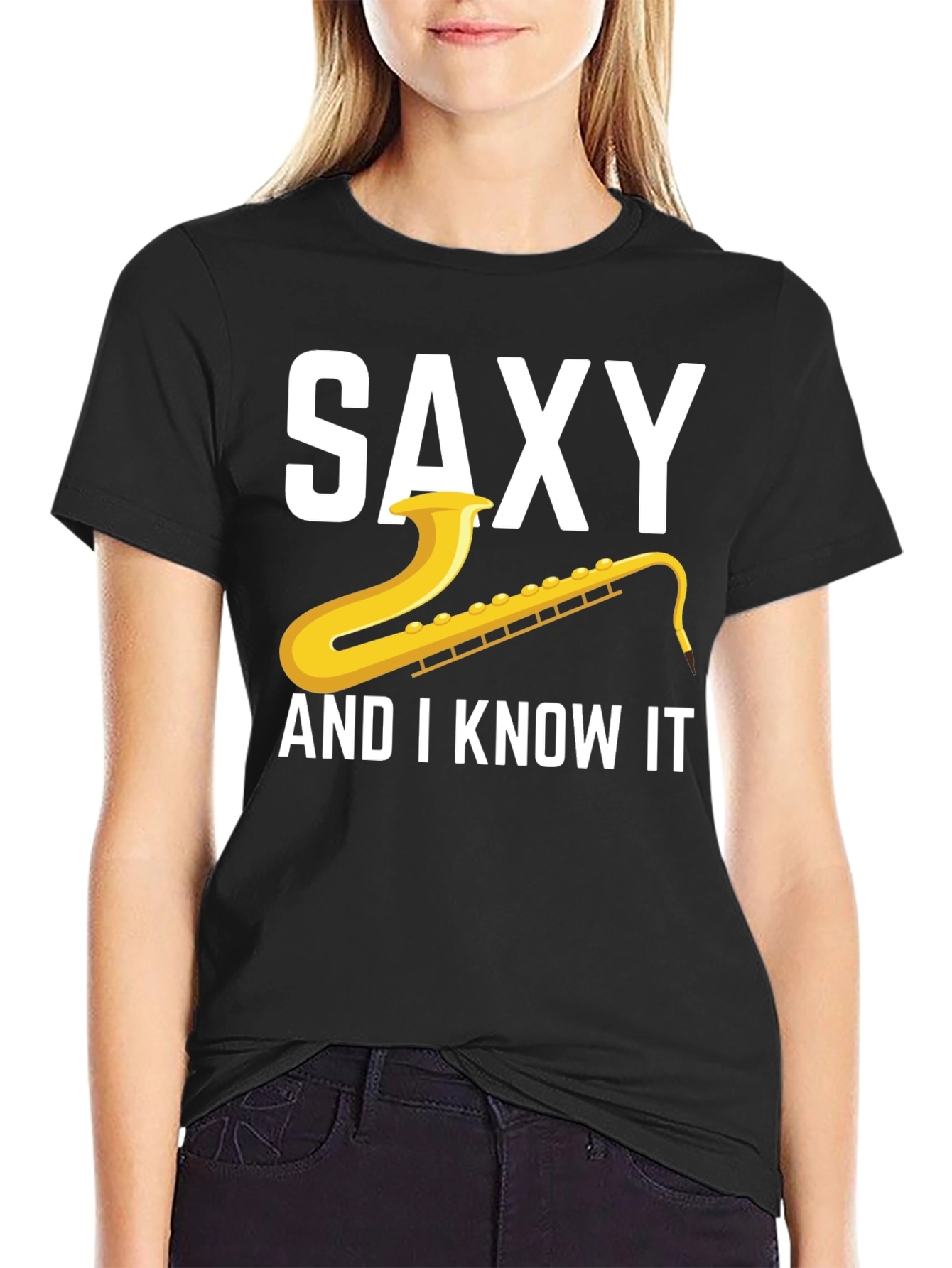 Saxy And I Know It T-Shirt