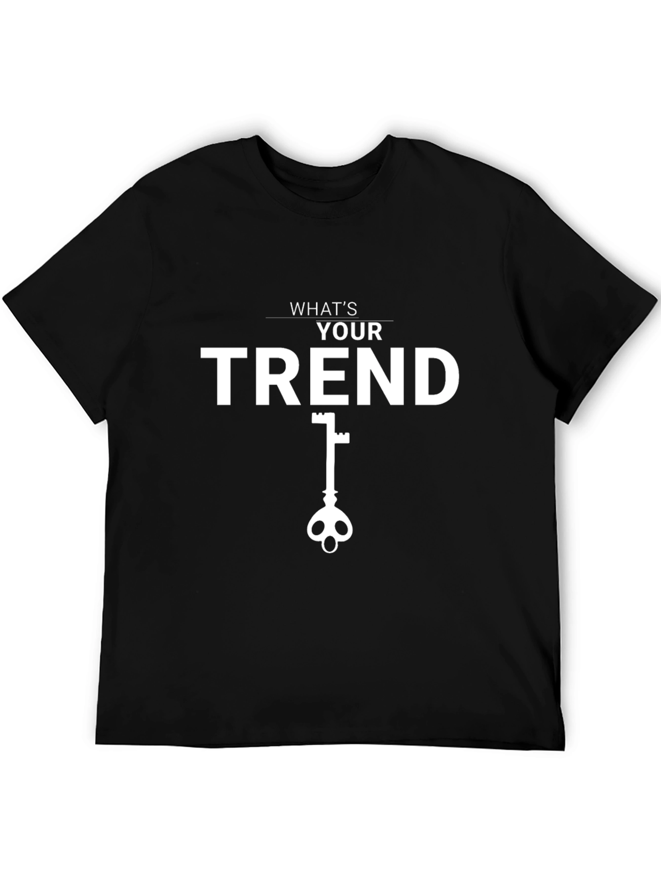 Trendy T-Shirt: Whats Your Trend Key Design