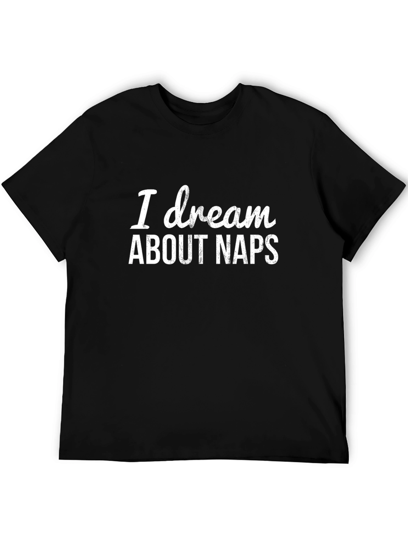 I Dream About Naps Black Graphic T-Shirt