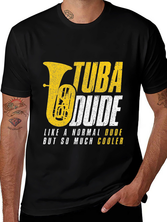 Tuba Dude T-Shirt - Musical Humor Tee