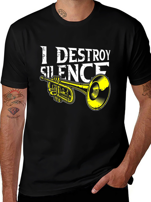 I Destroy Silence Trumpet T-Shirt - Musical Humor Tee