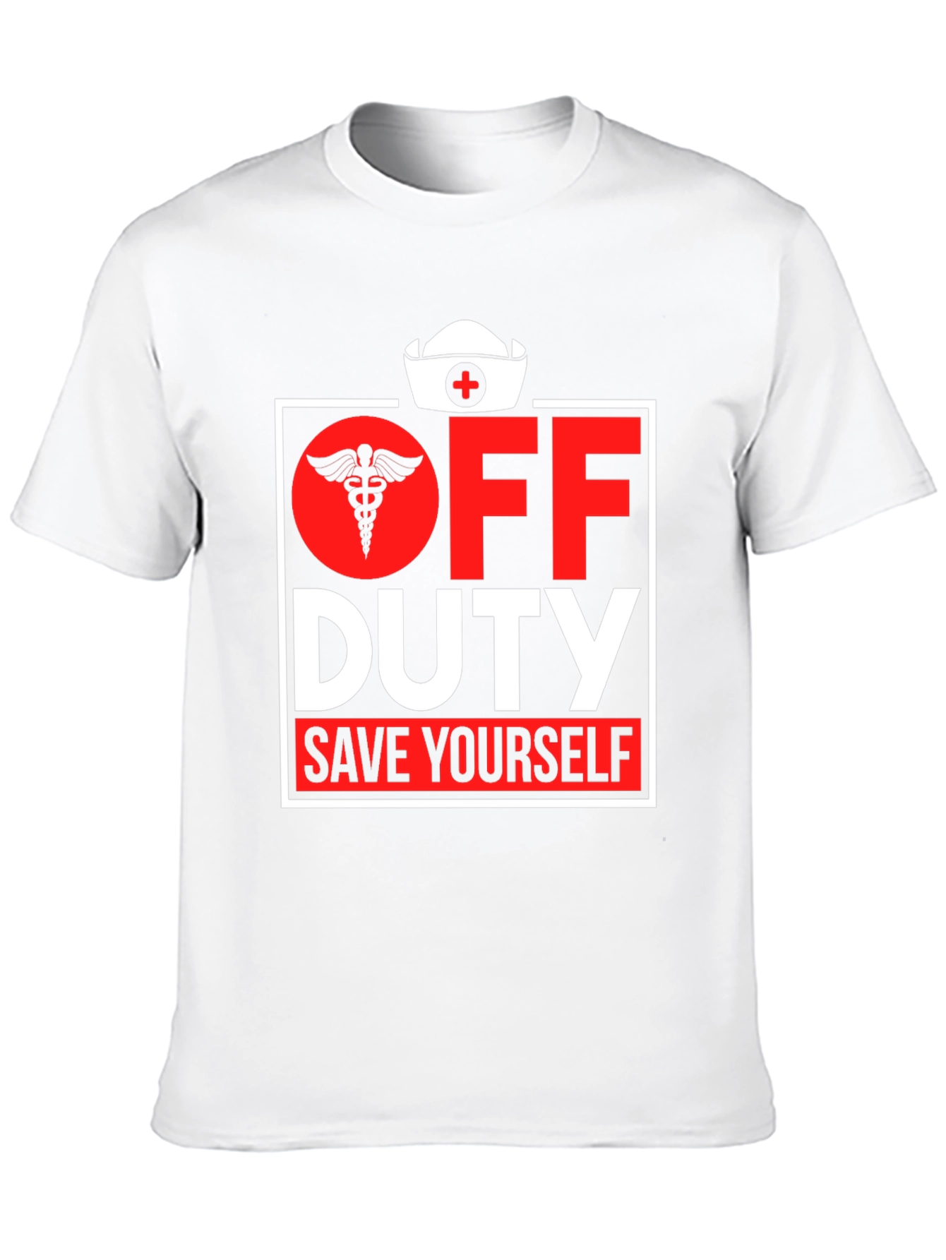 Off Duty Nurse Graphic Tee - Save Yourself!