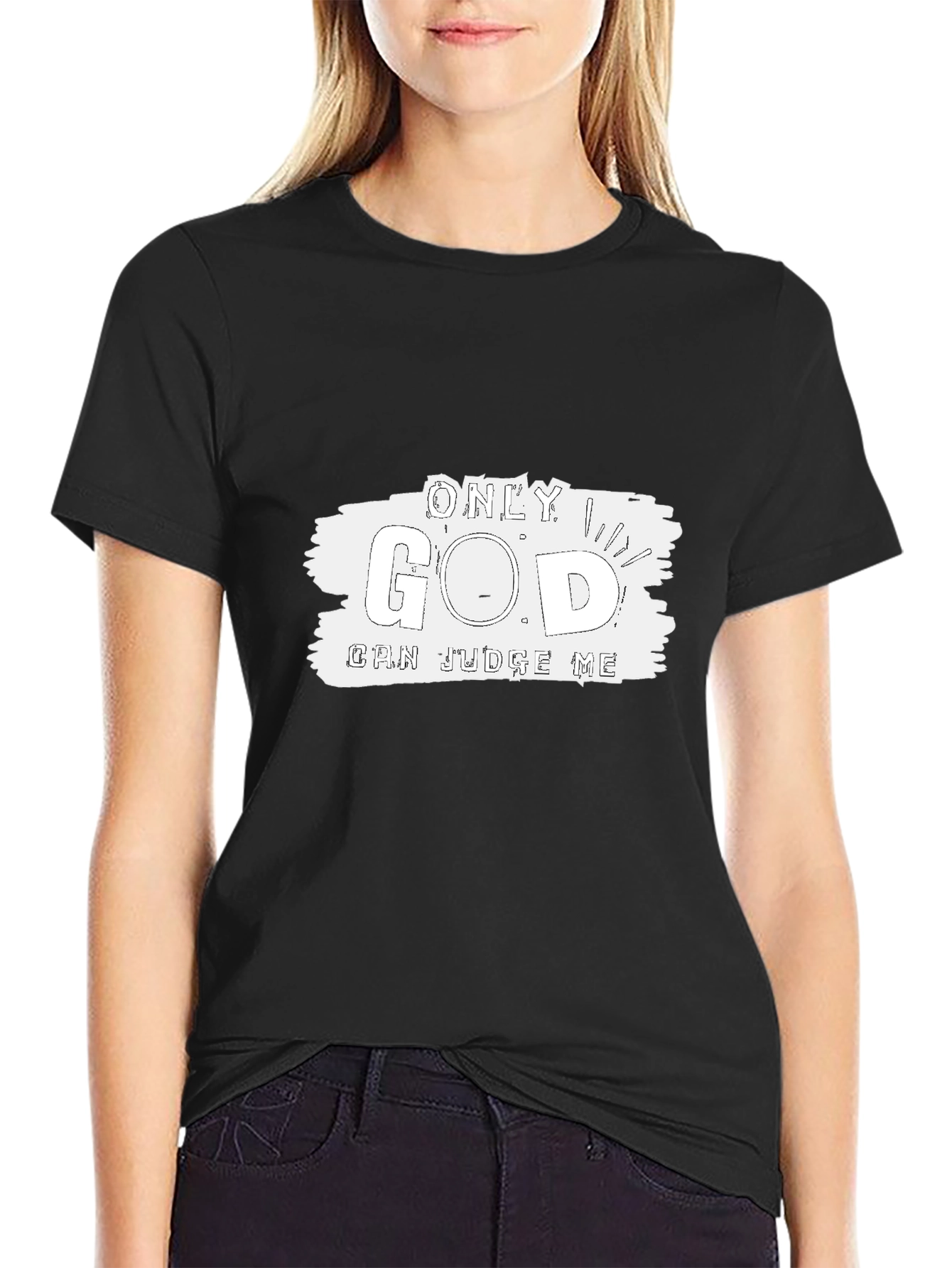 Only God Can Judge Me Black T-Shirt