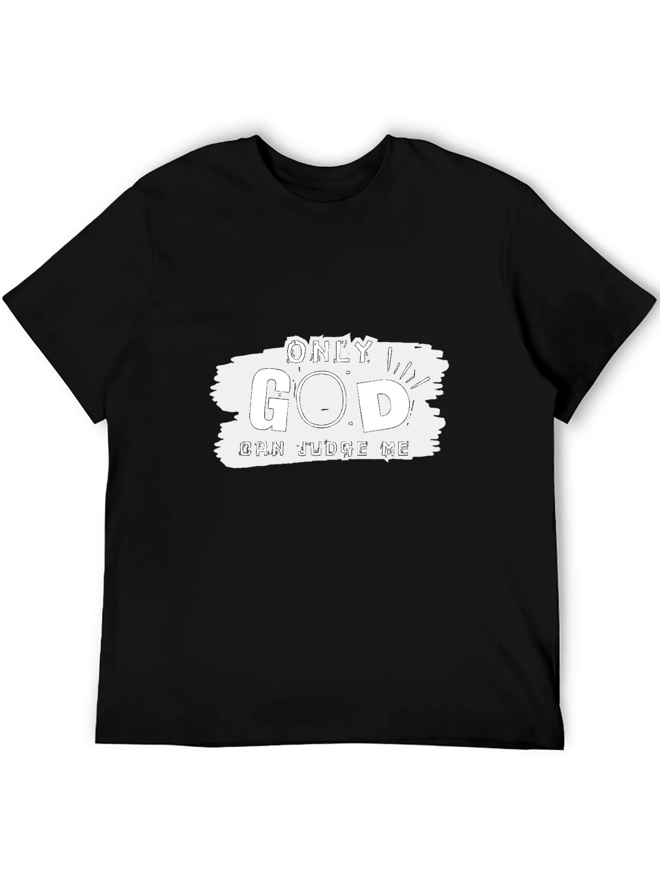 Only God Can Judge Me Black T-Shirt