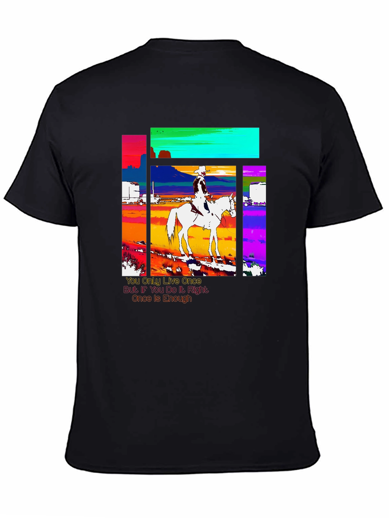 Cowboy Rider Graphic Tee - Live Once T-Shirt