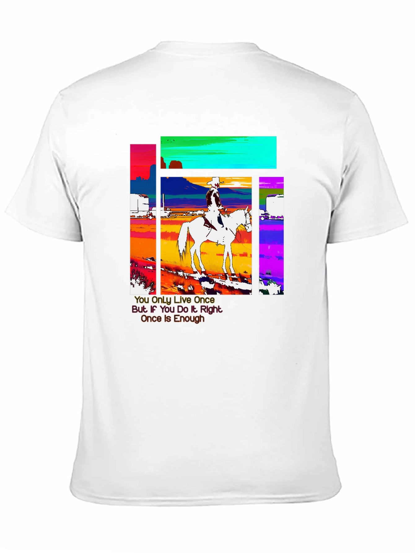 Cowboy Rider Graphic Tee - Live Once T-Shirt