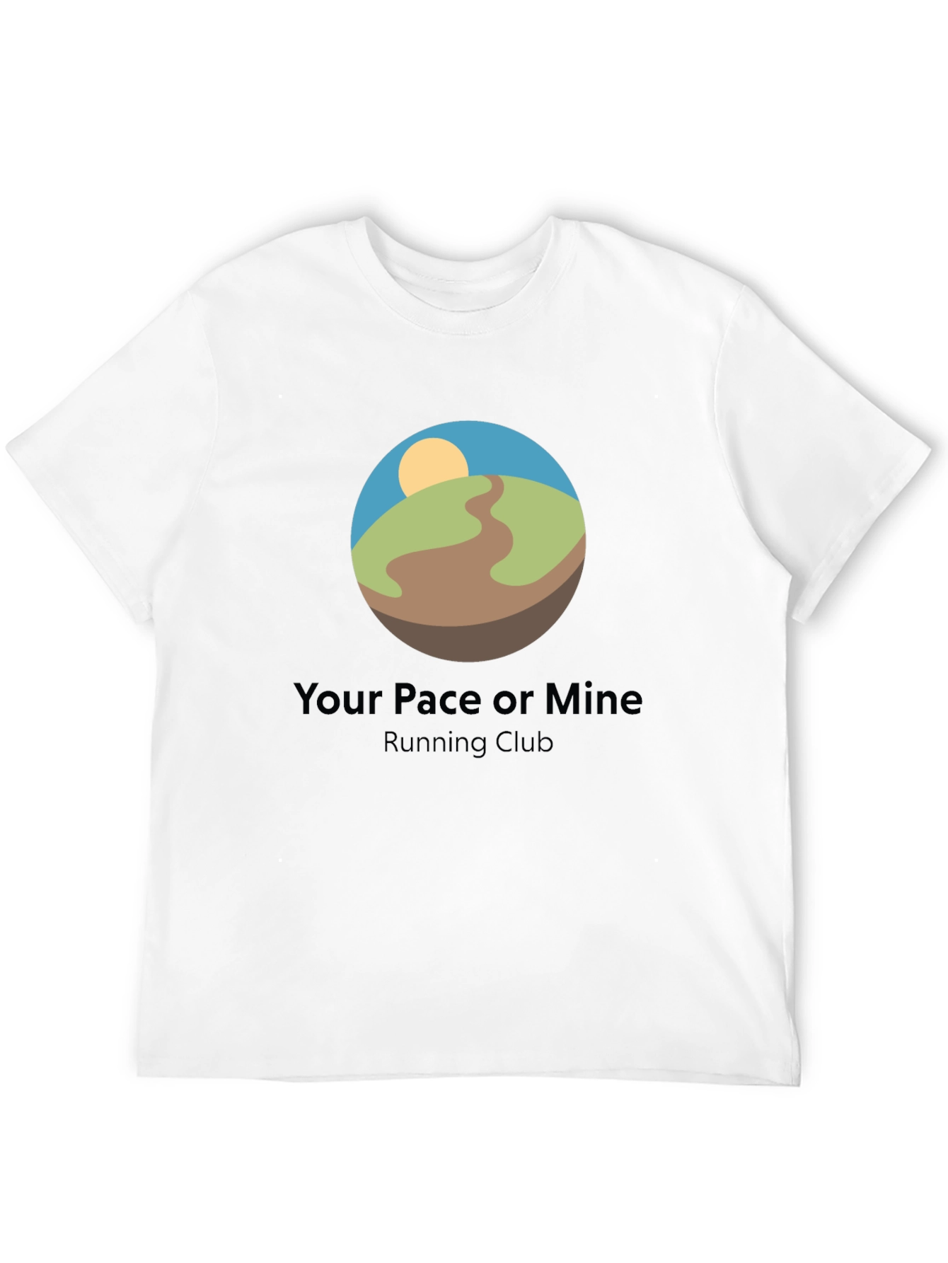 Your Pace or Mine Running Club T-Shirt