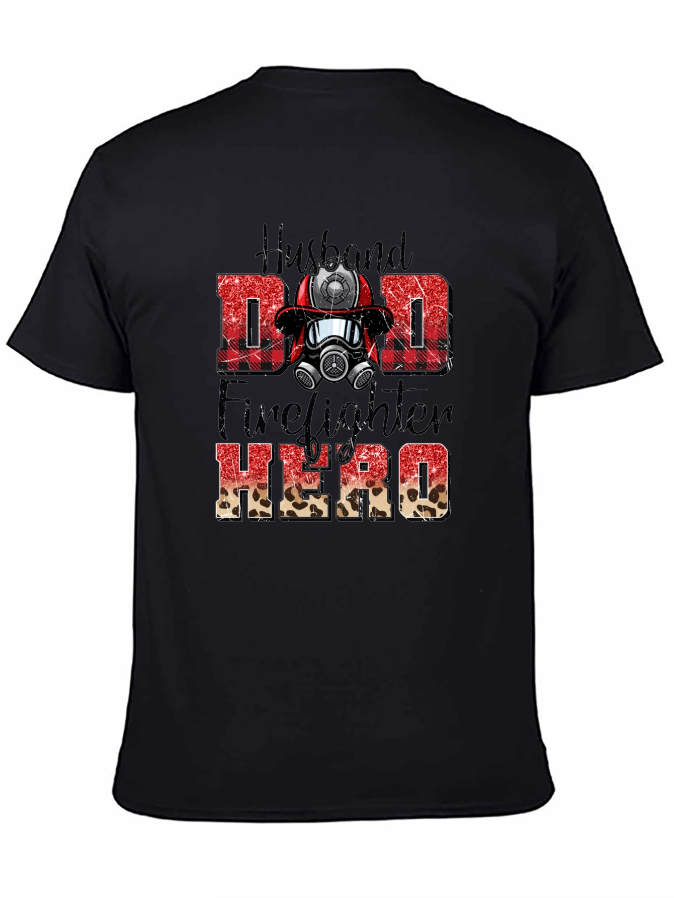 Husband Dad Firefighter Hero Graphic Tee