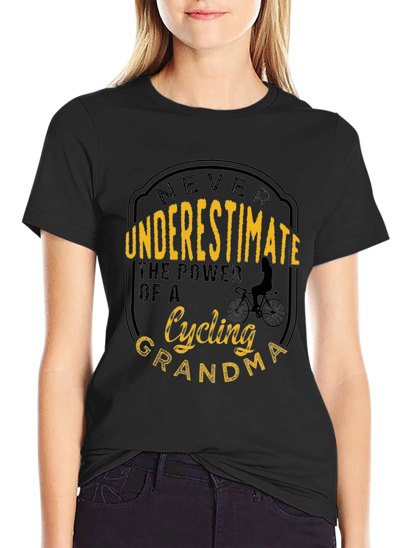 Cycling Grandma T-Shirt - Never Underestimate the Power