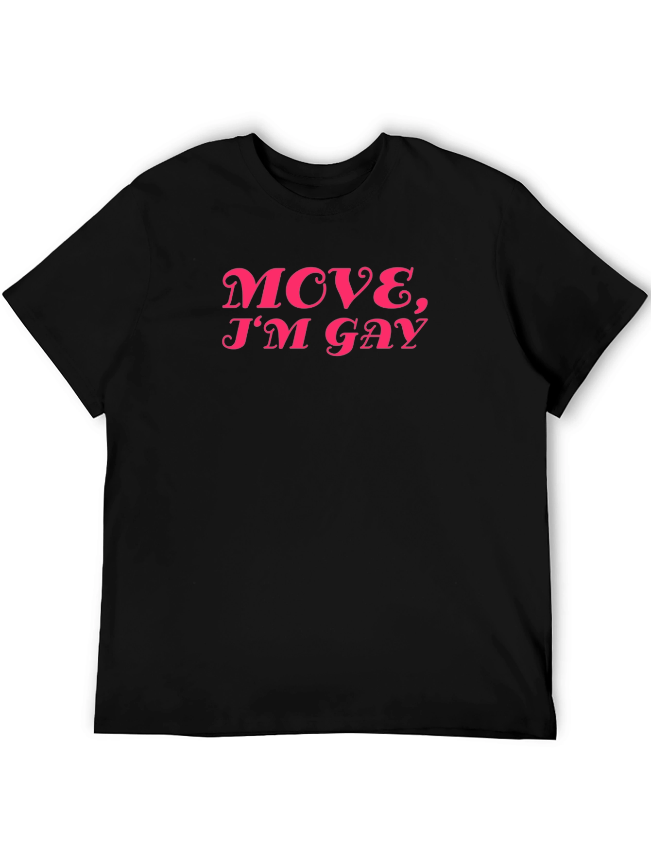 Move Im Gay Graphic Tee - Black