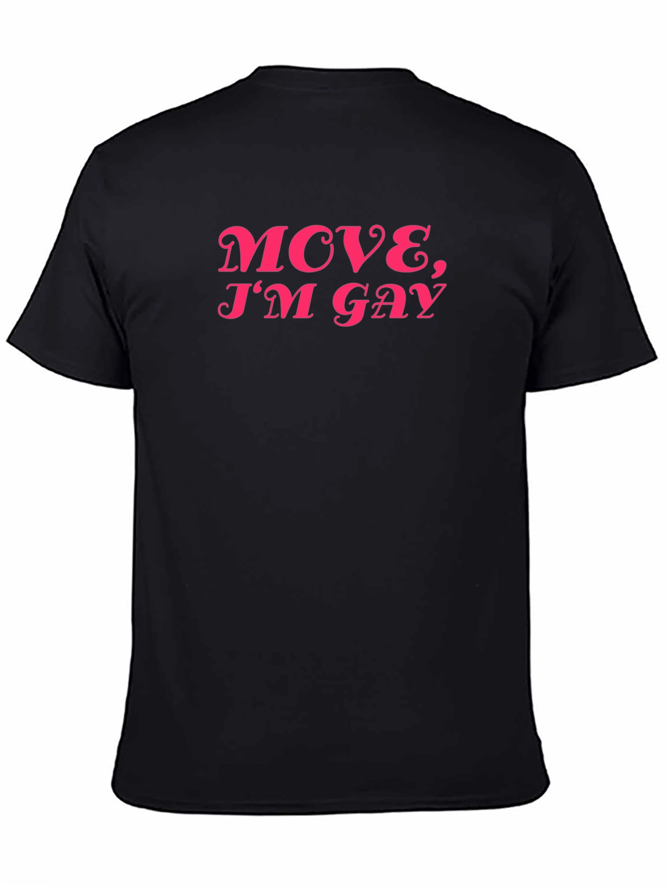 Move Im Gay Graphic Tee - Black