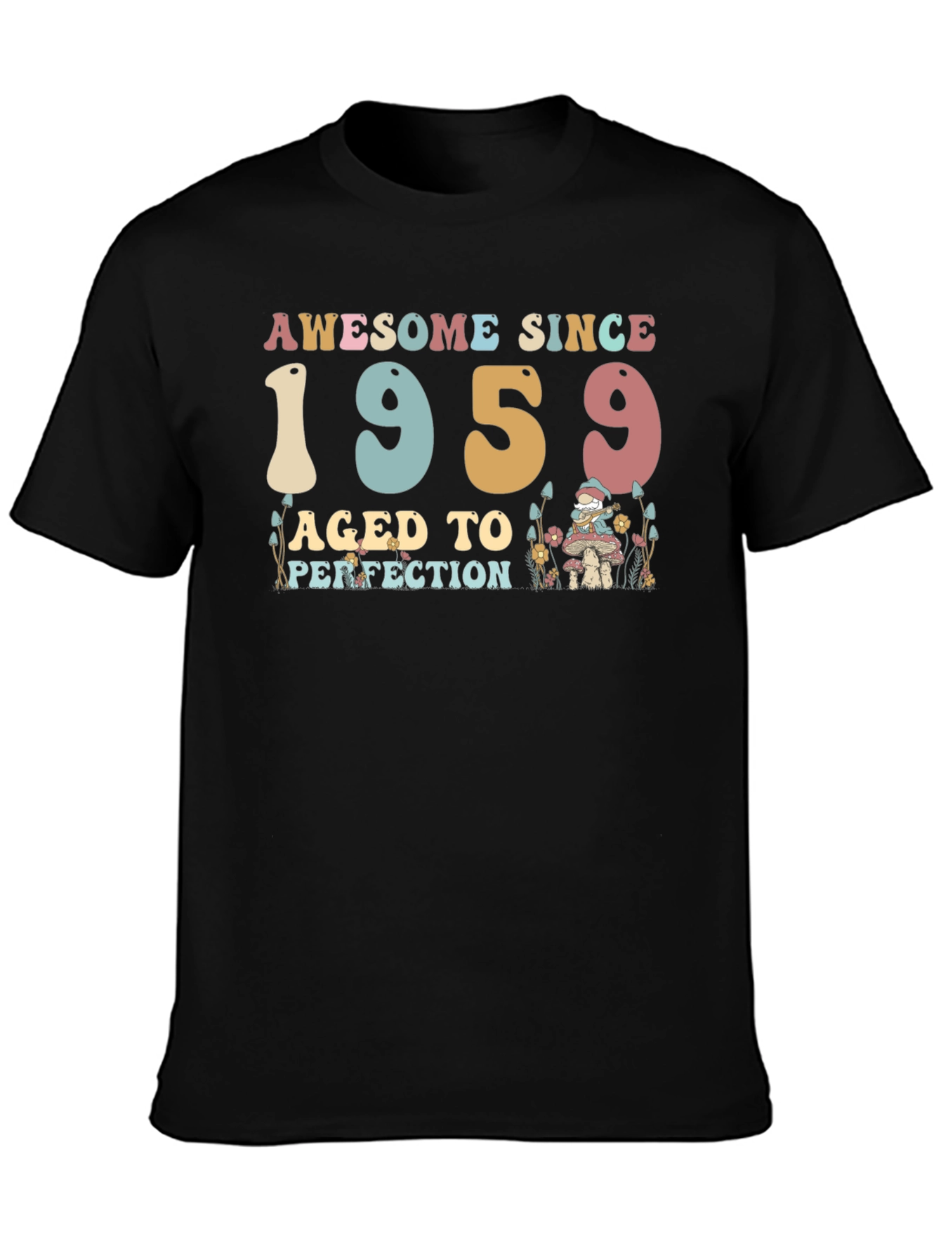 Awesome Since 1959 Aged to Perfection T-Shirt
