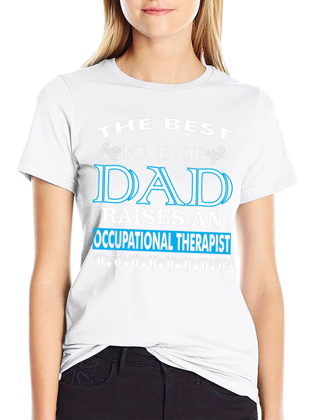 Best Dad Occupational Therapist T-Shirt