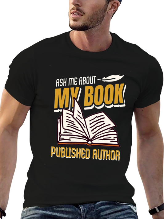 Ask Me About My Book T-Shirt