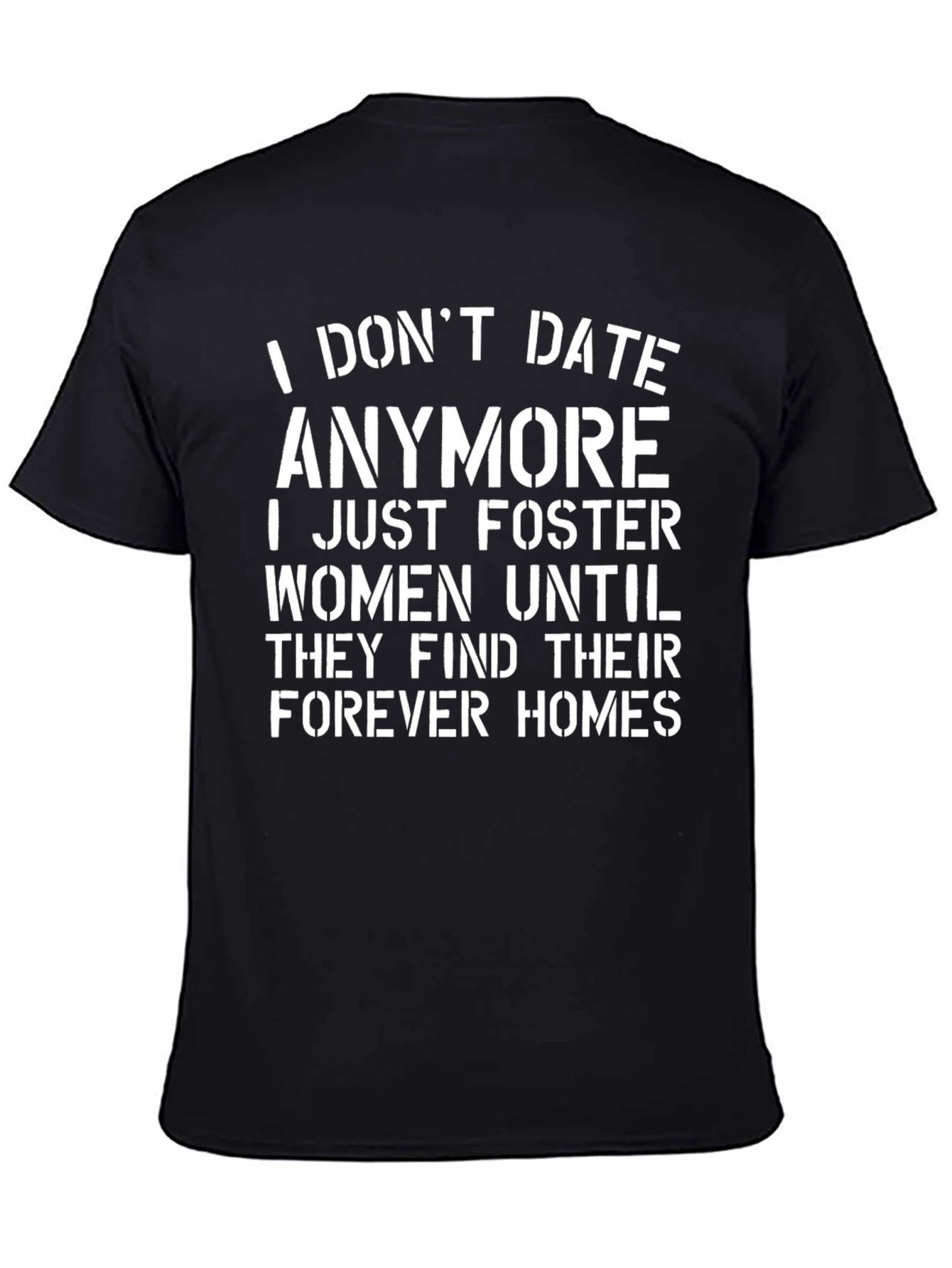 Funny I Dont Date Anymore Mens Black T-Shirt