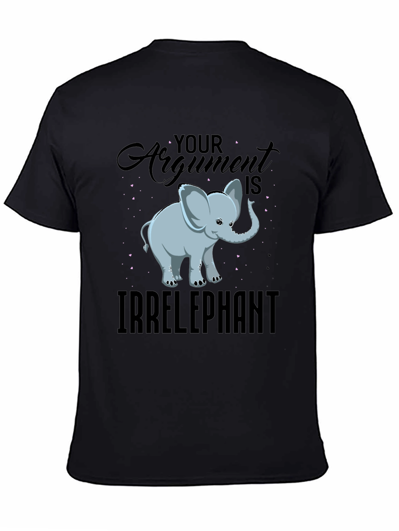 Irrelephant T-Shirt - Funny Argument Tee
