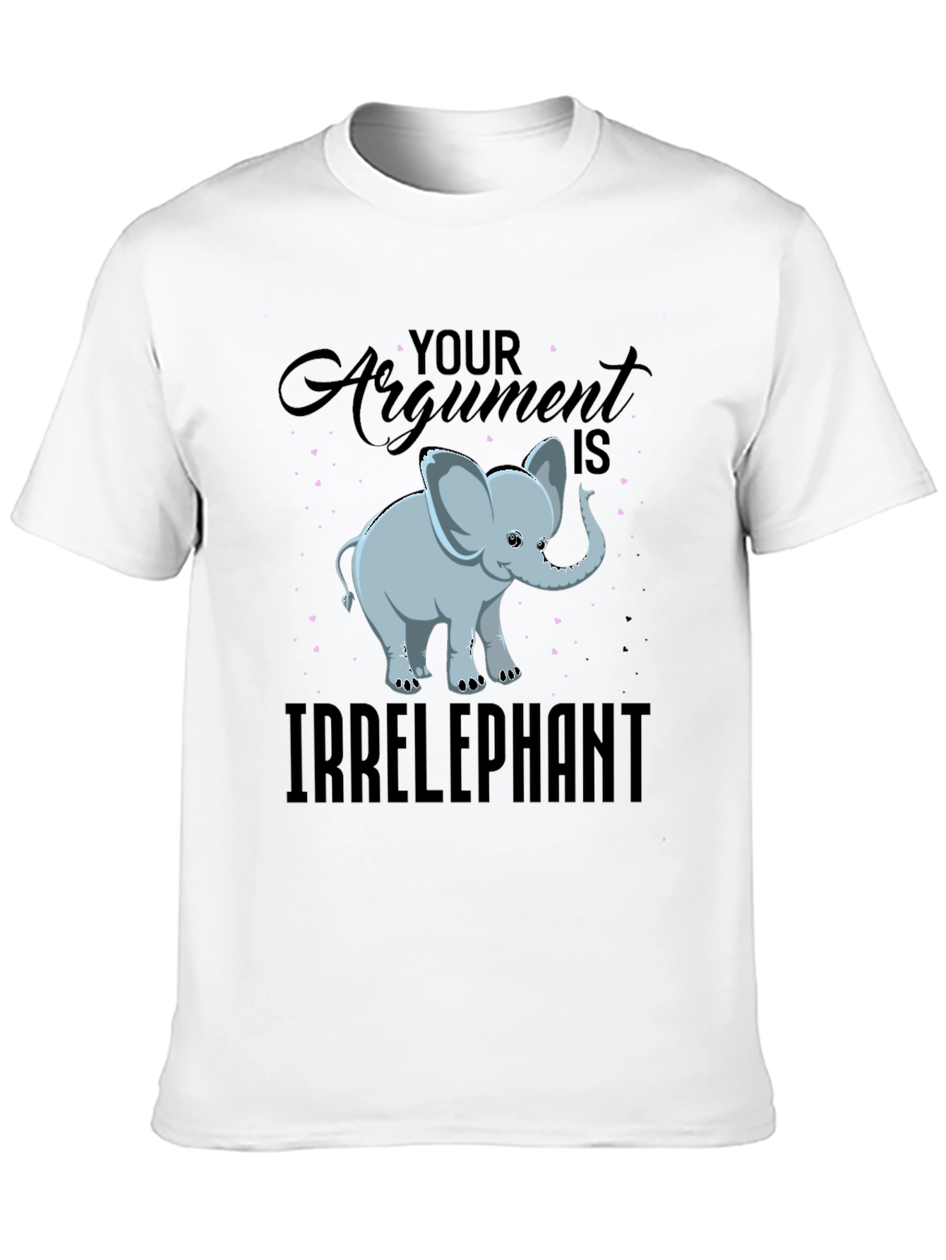 Irrelephant T-Shirt - Funny Argument Tee