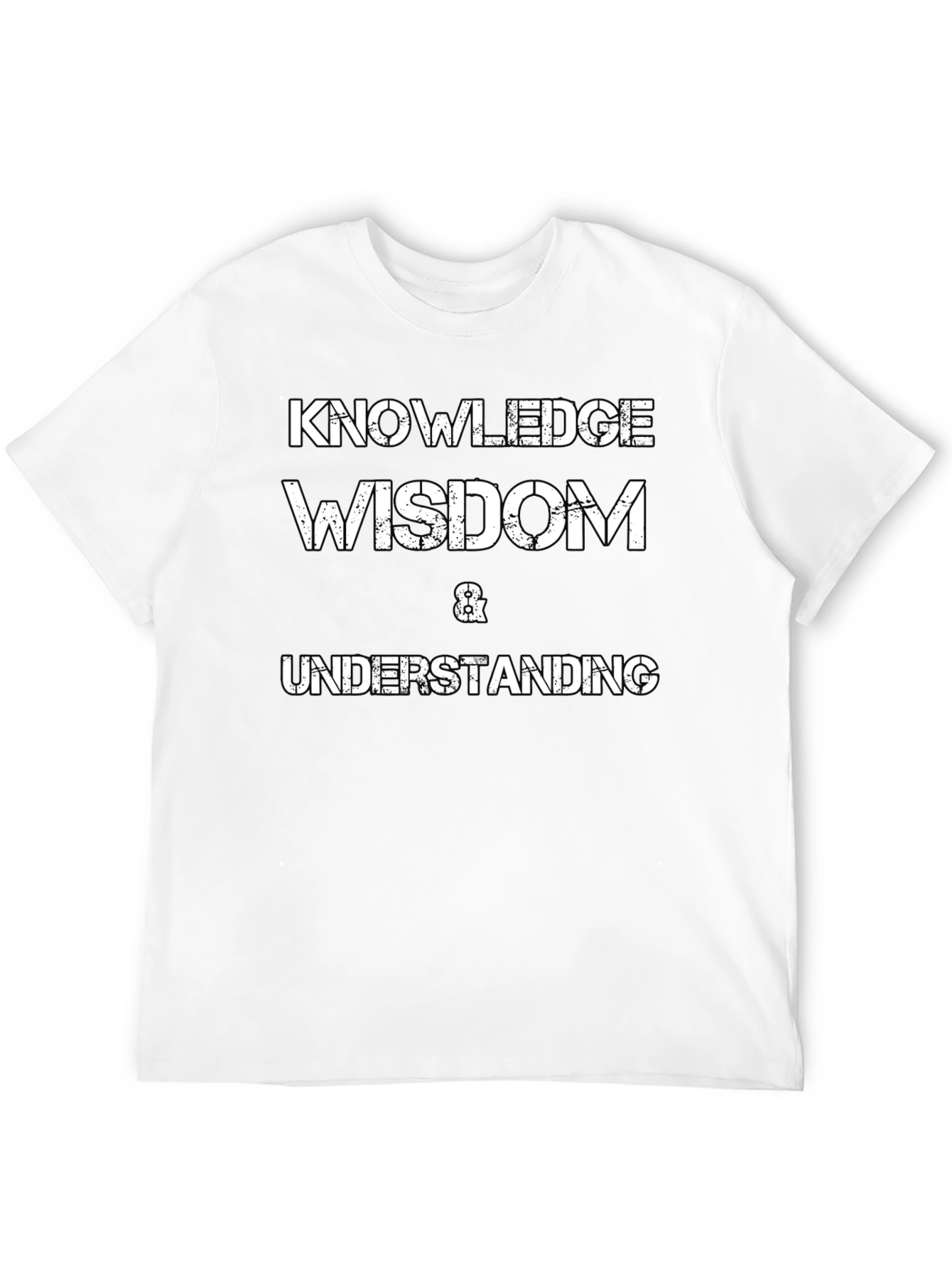 Knowledge Wisdom Understanding Graphic T-Shirt