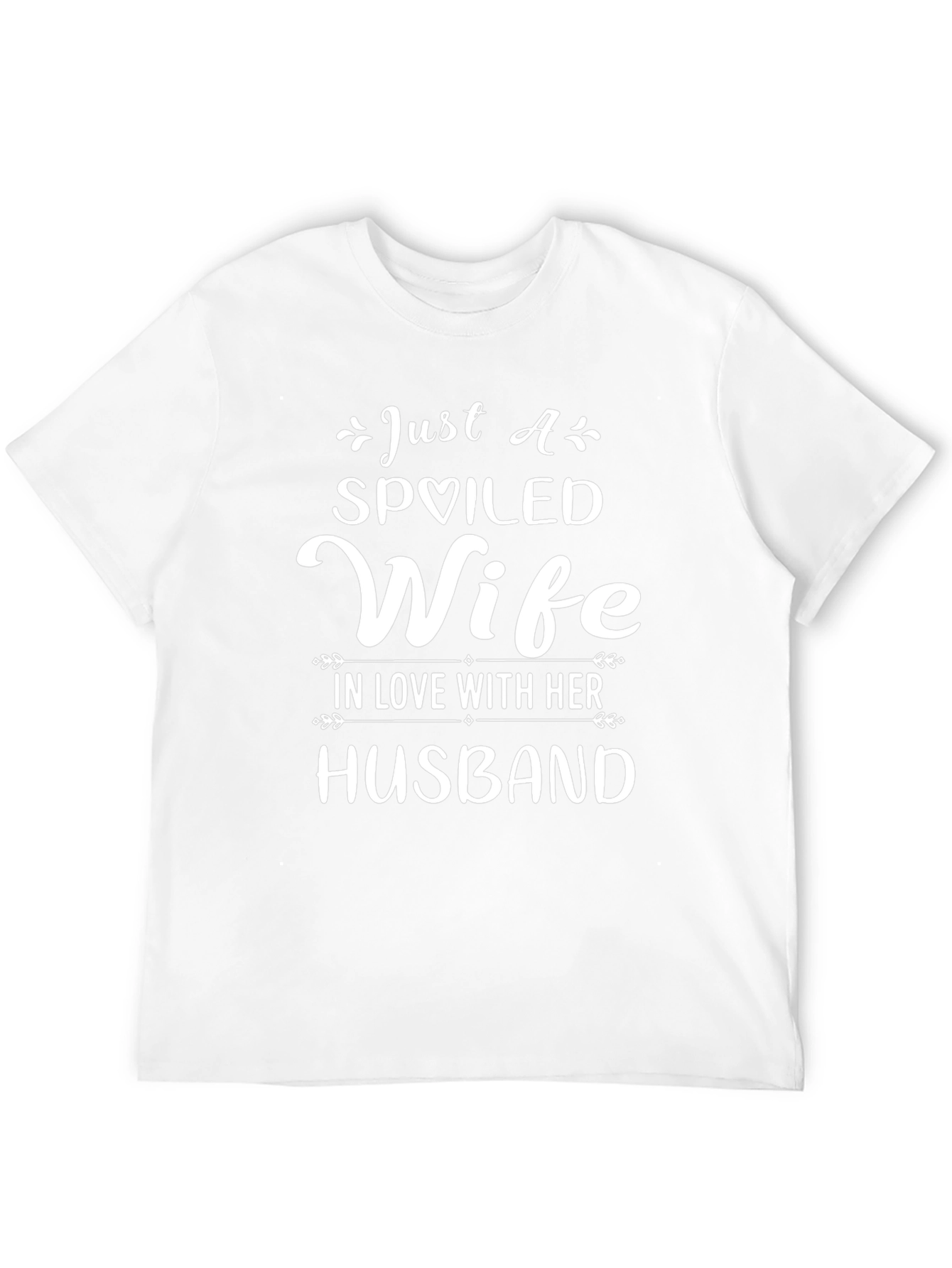 Spoiled Wife T-Shirt - Husband in Love Graphic Tee