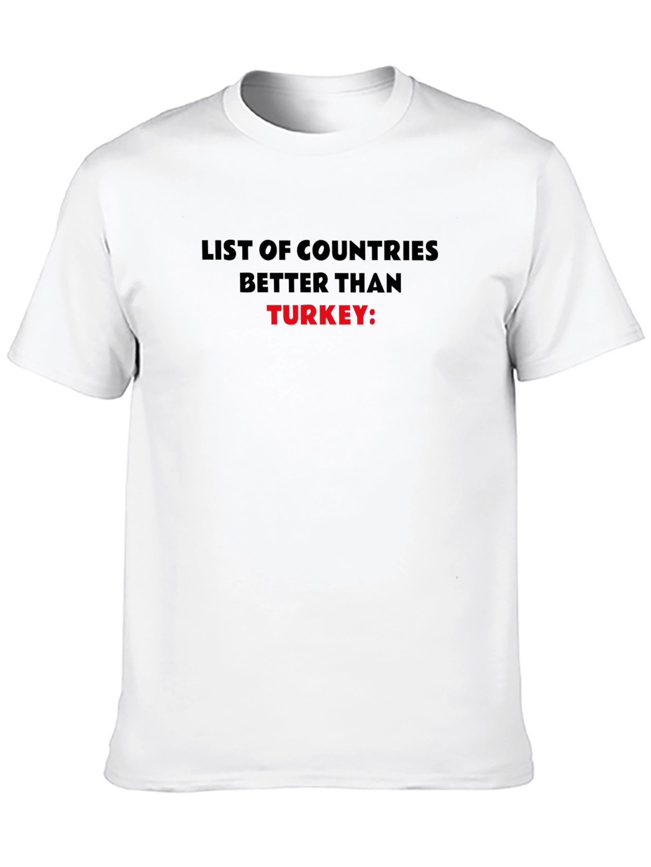 Humorous Better Than Turkey Statement T-Shirt