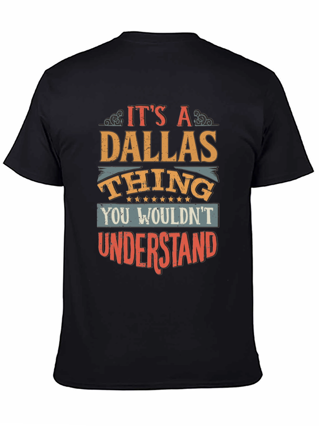 Its a Dallas Thing T-Shirt