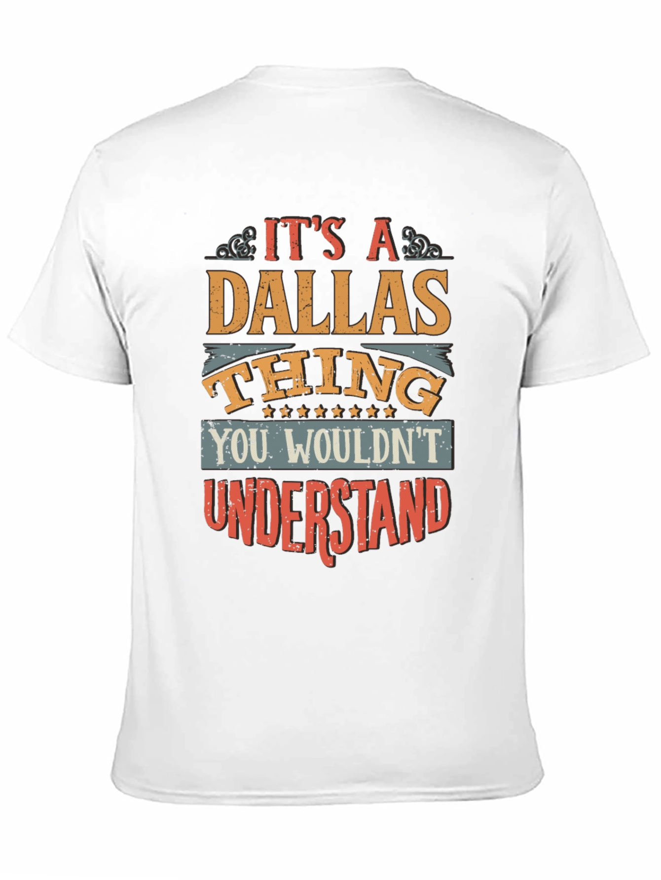 Its a Dallas Thing T-Shirt