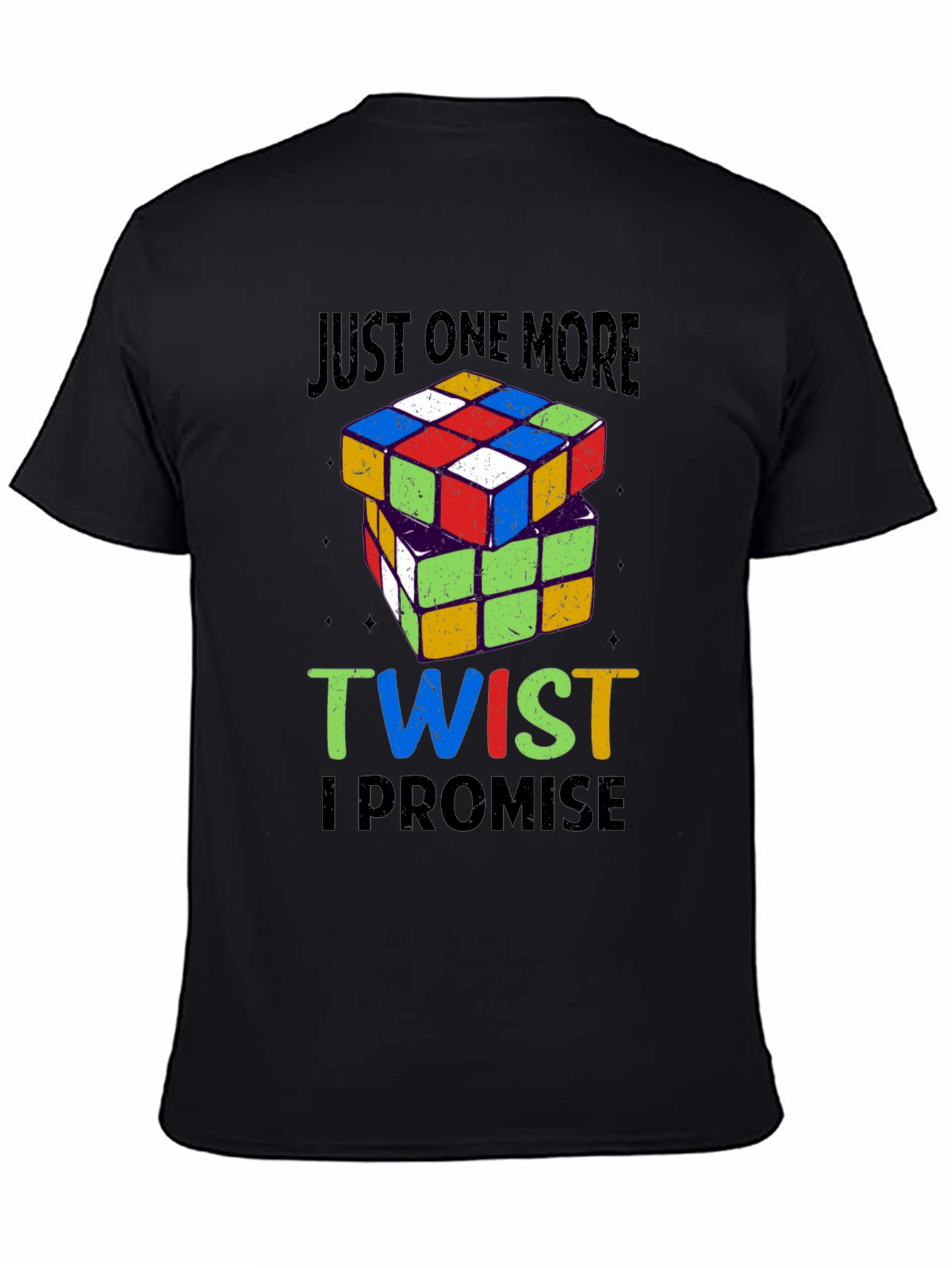 Just One More Twist Rubiks Cube T-Shirt
