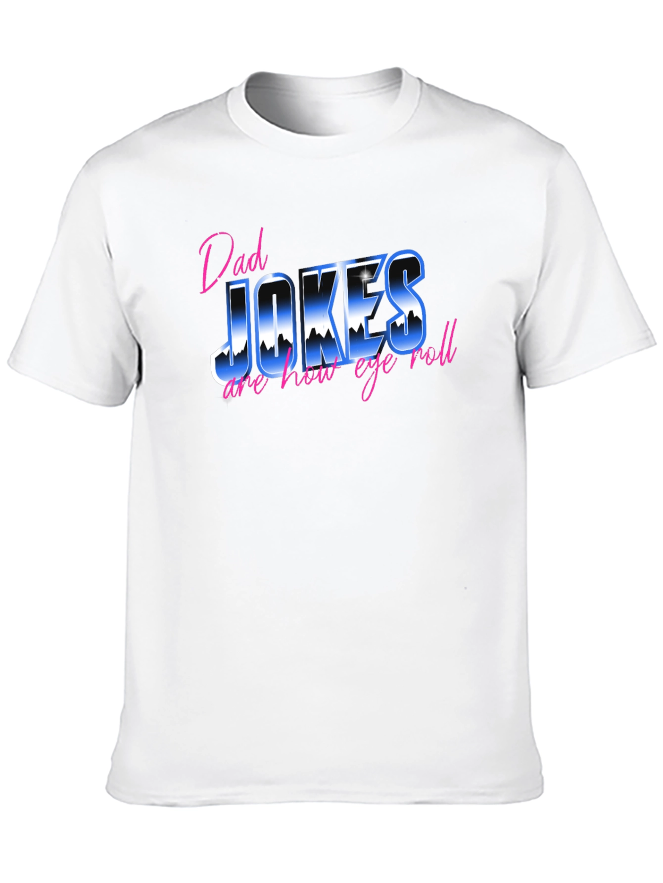 Dad Jokes T-Shirt - Eye Roll Edition