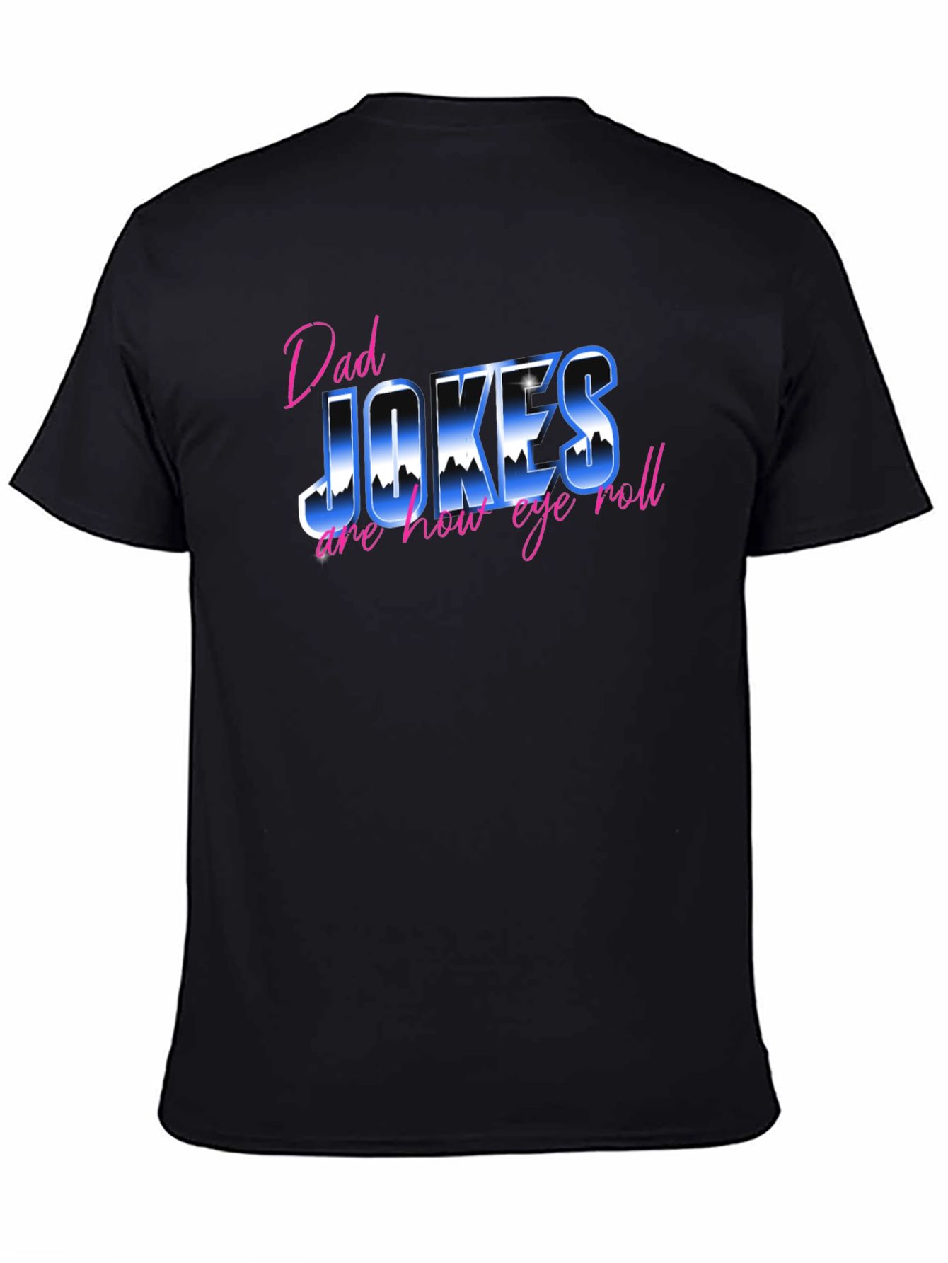 Dad Jokes T-Shirt - Eye Roll Edition