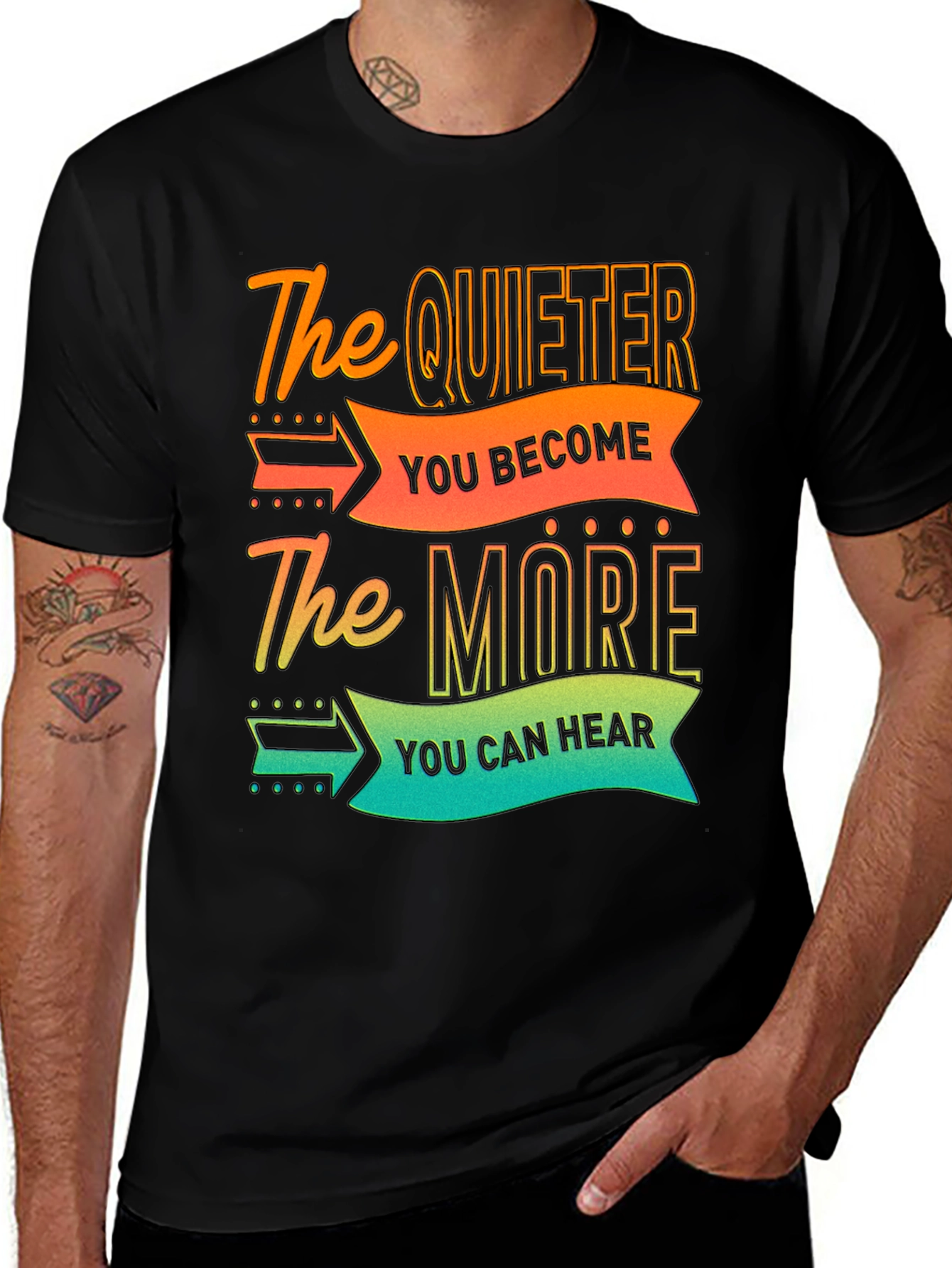 The Quieter You Become T-Shirt