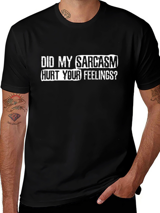 Sarcasm Graphic Tee - Funny Humor T-Shirt