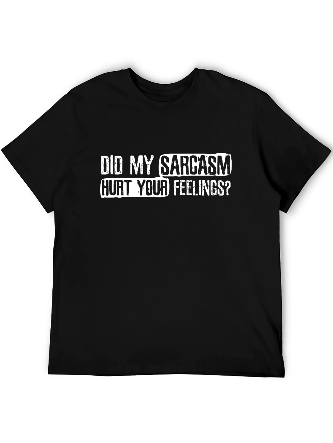 Sarcasm Graphic Tee - Funny Humor T-Shirt