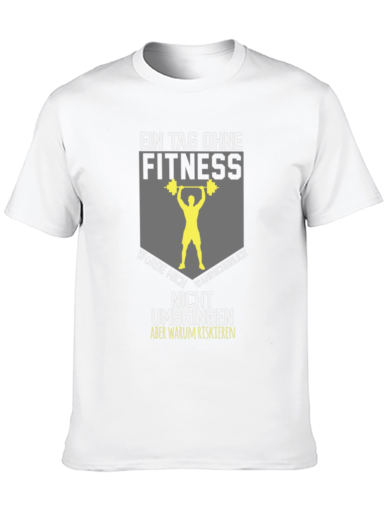 Fitness Motivation T-Shirt - Gym Humor