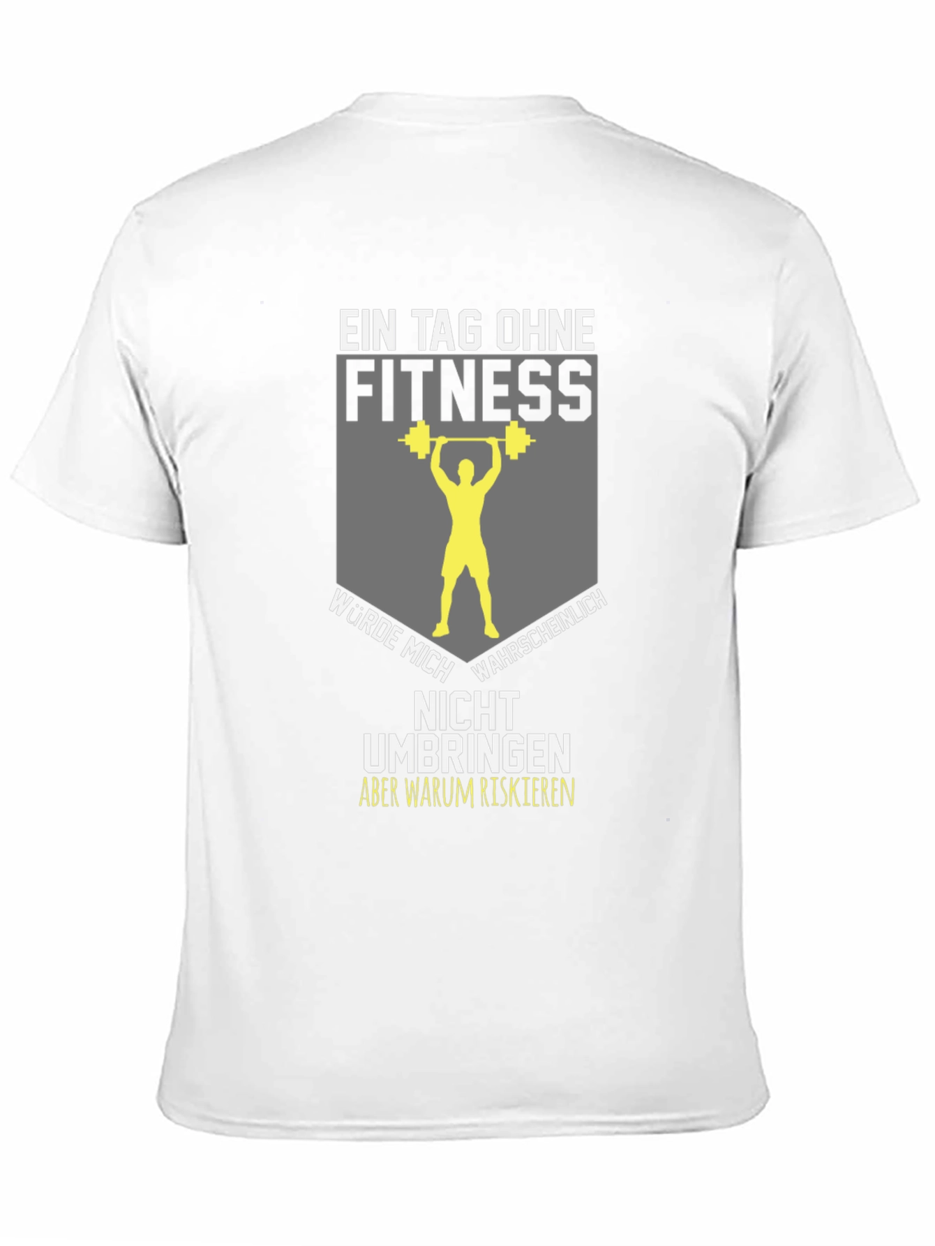 Fitness Motivation T-Shirt - Gym Humor