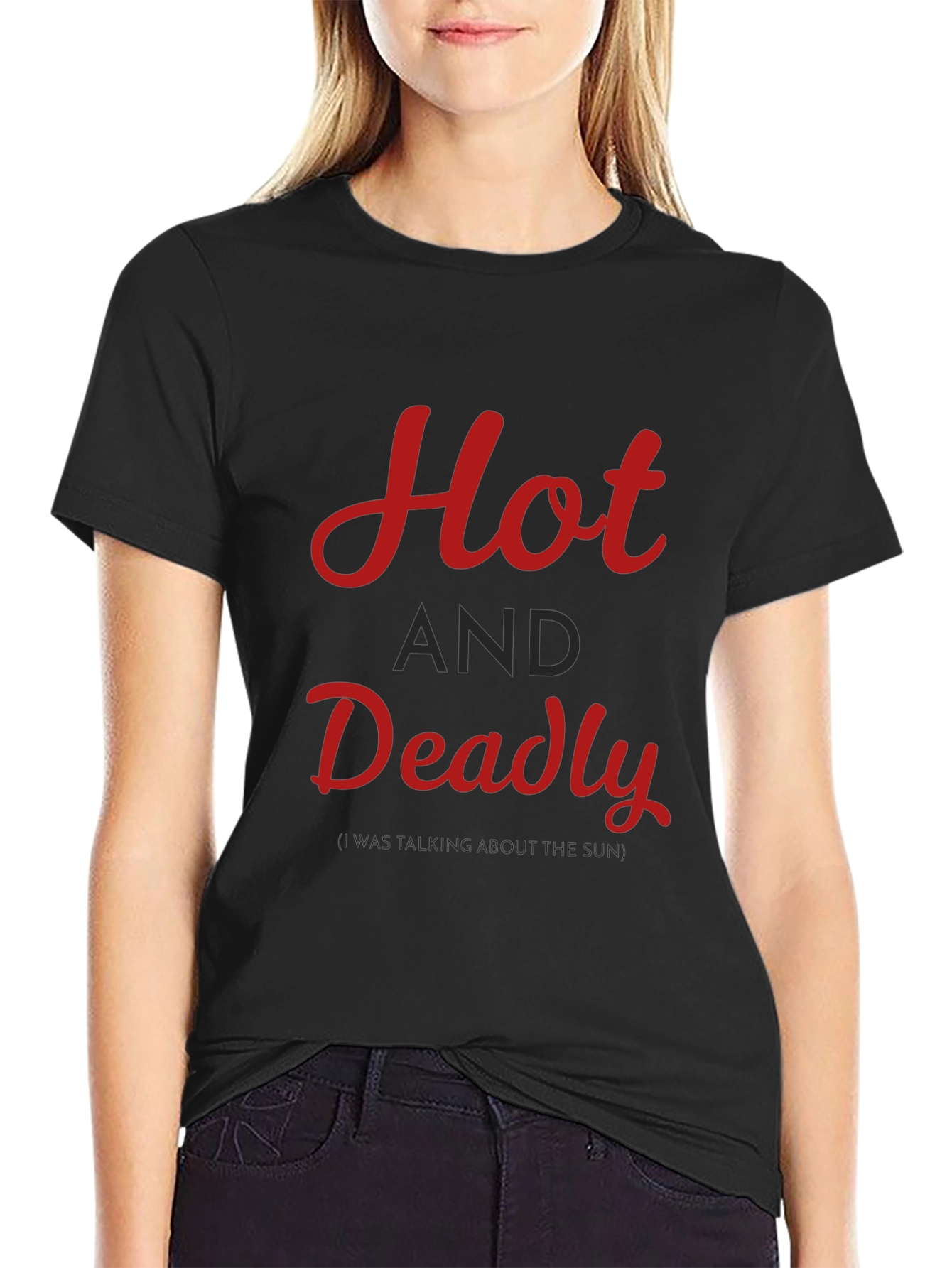 Hot and Deadly Graphic T-Shirt - Casual Style
