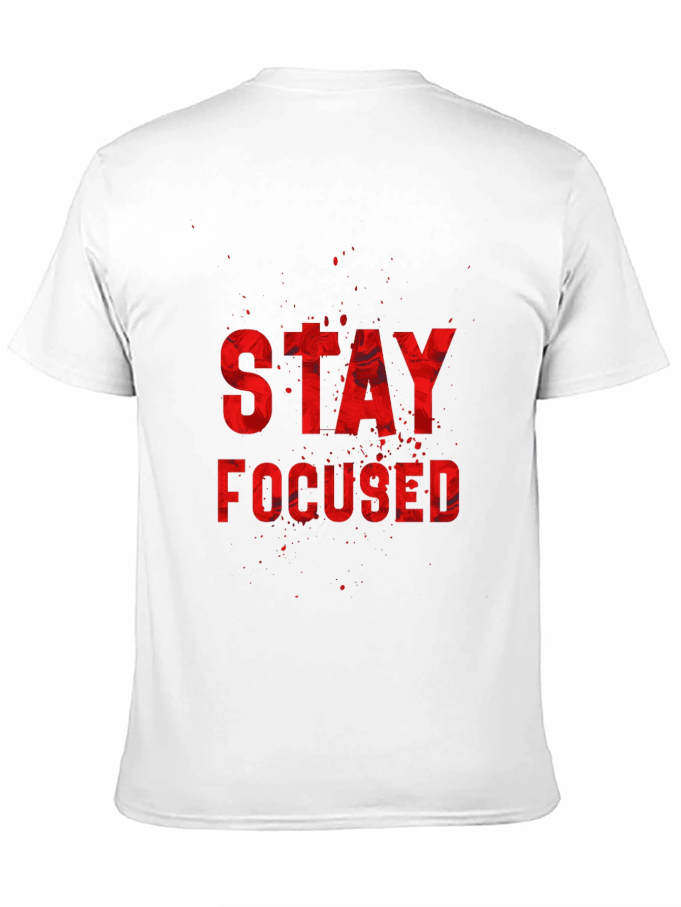 Stay Focused Graphic T-Shirt