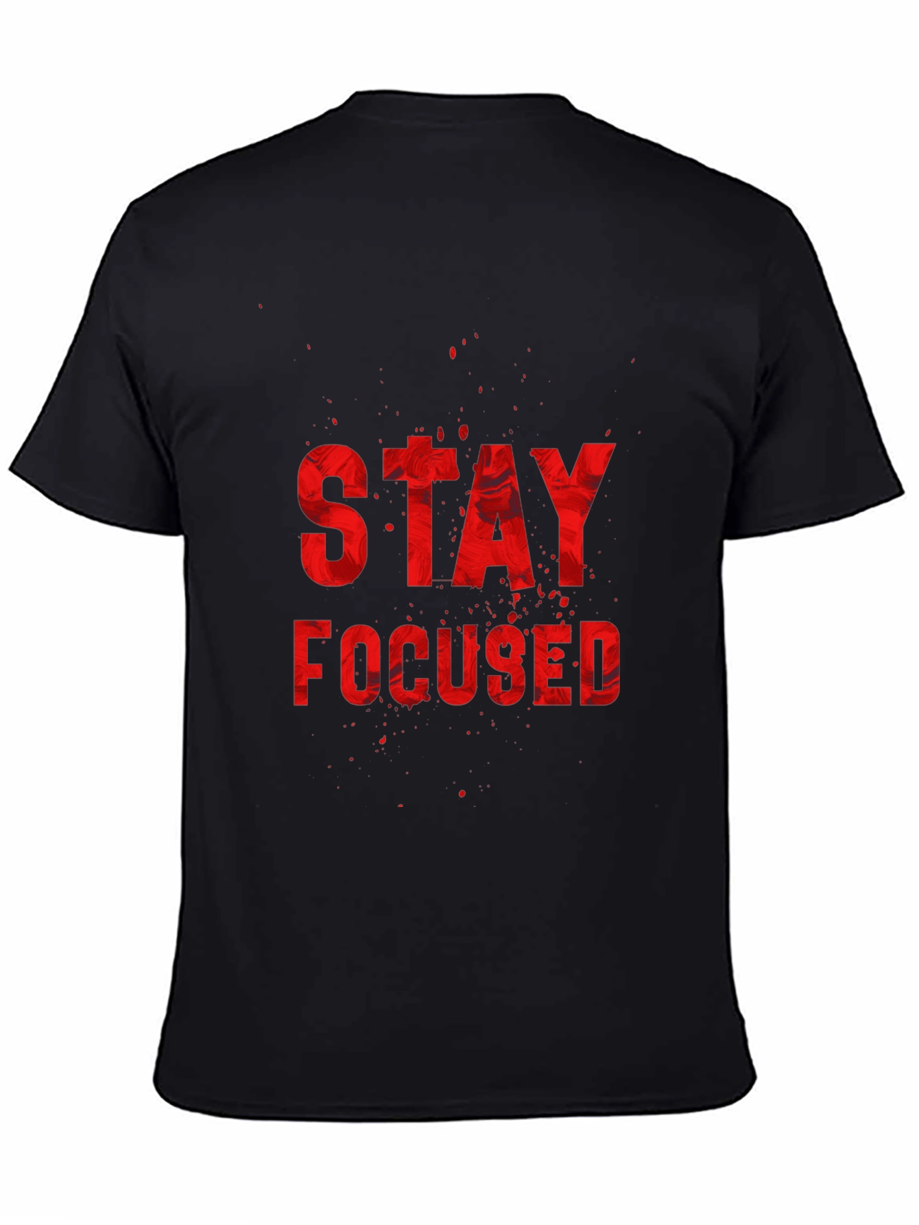 Stay Focused Graphic T-Shirt