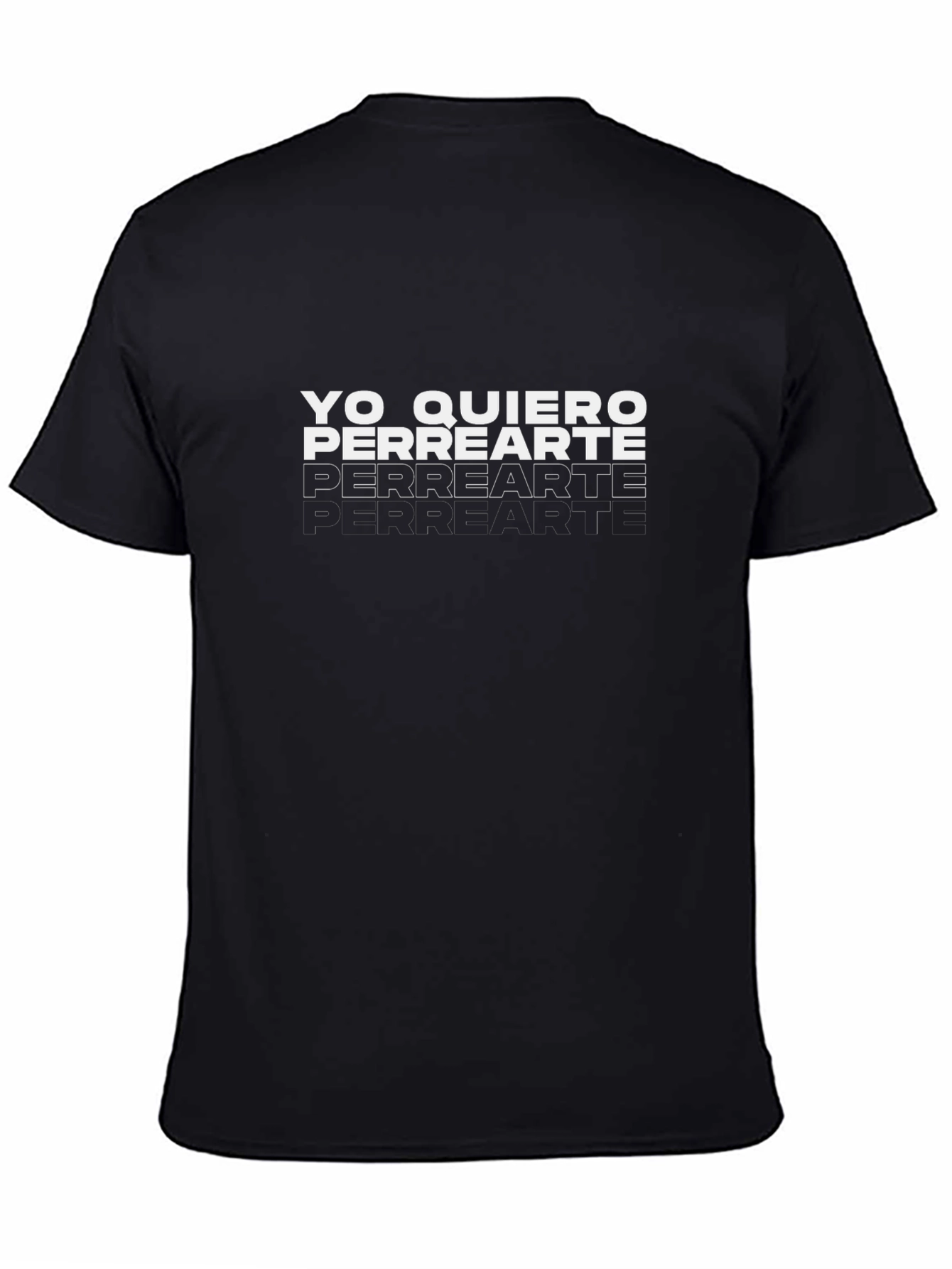 Yo Quiero Perrearte T-Shirt - Black Cotton Tee