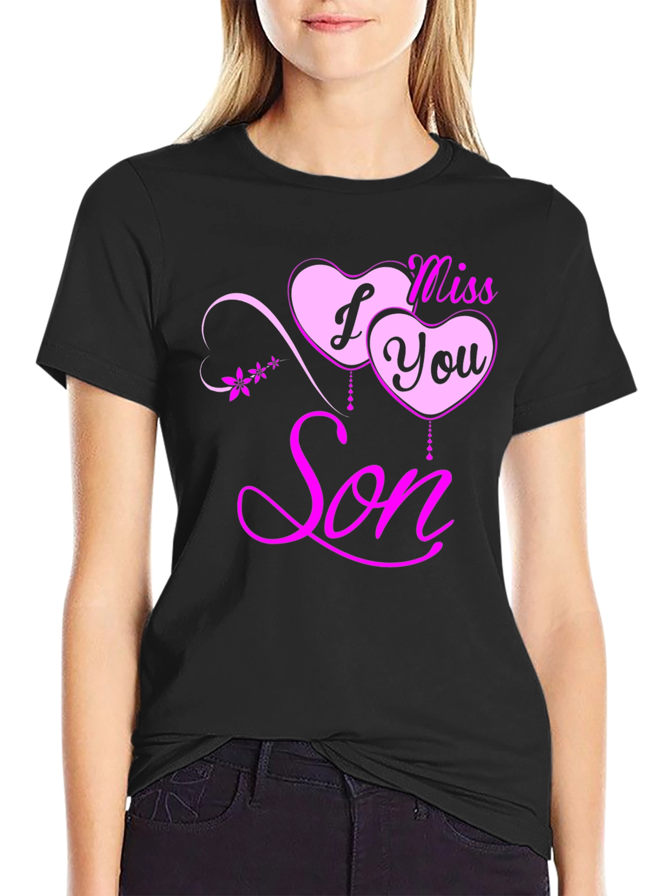 I Miss You Son Black T-Shirt