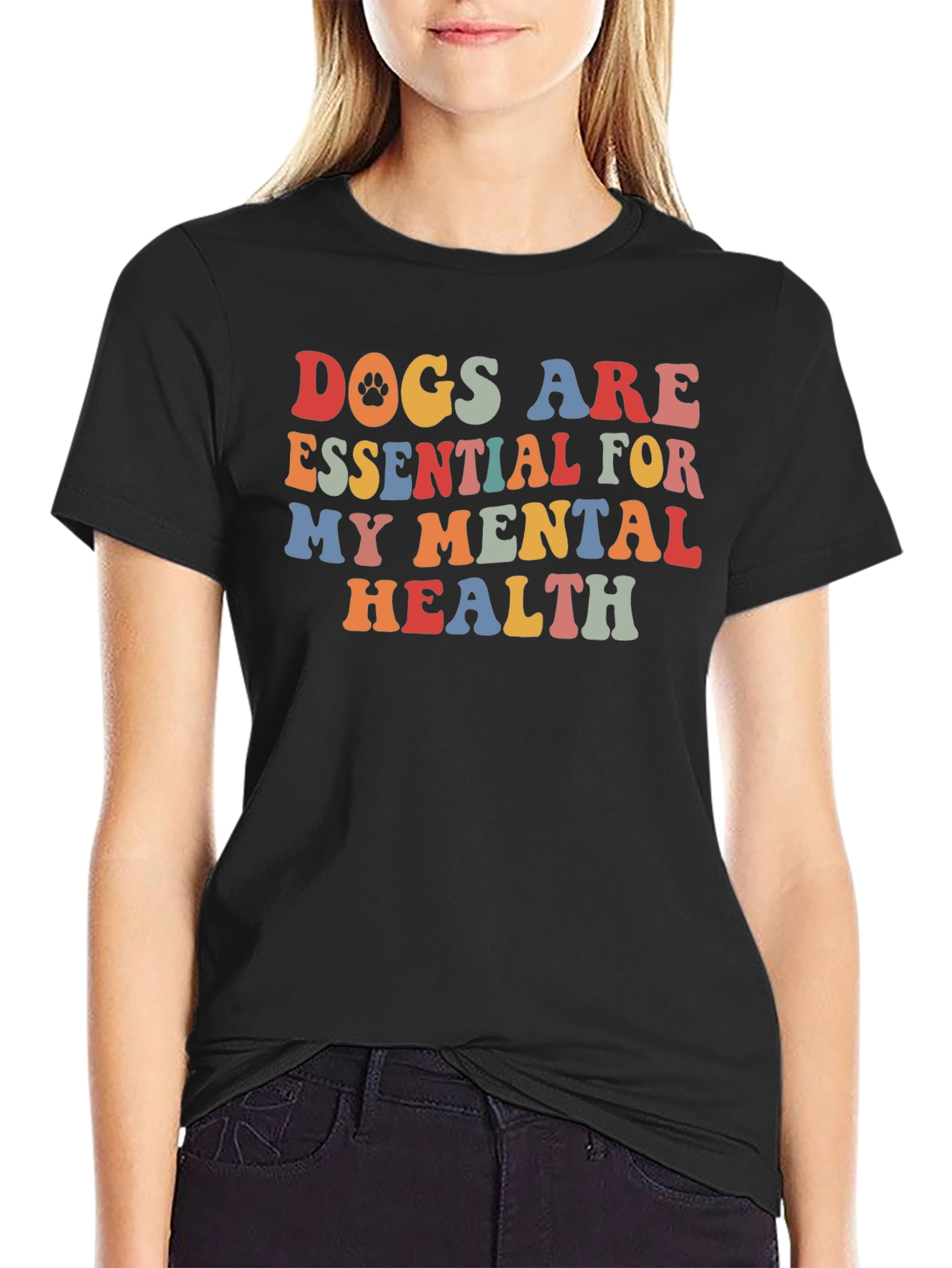 Dogs are Essential Mental Health Tee