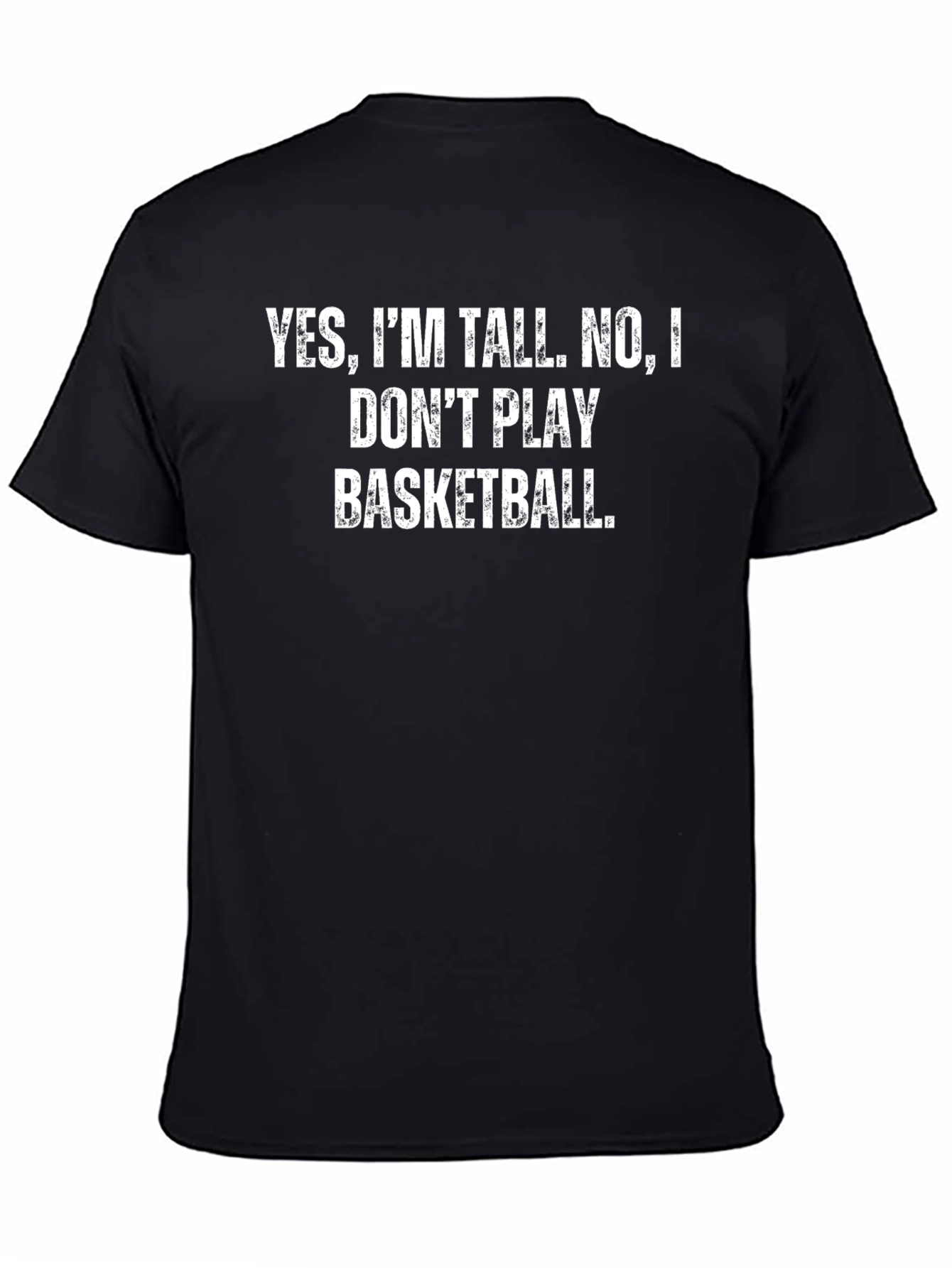Funny Tall People T-Shirt - Basketball Joke Tee