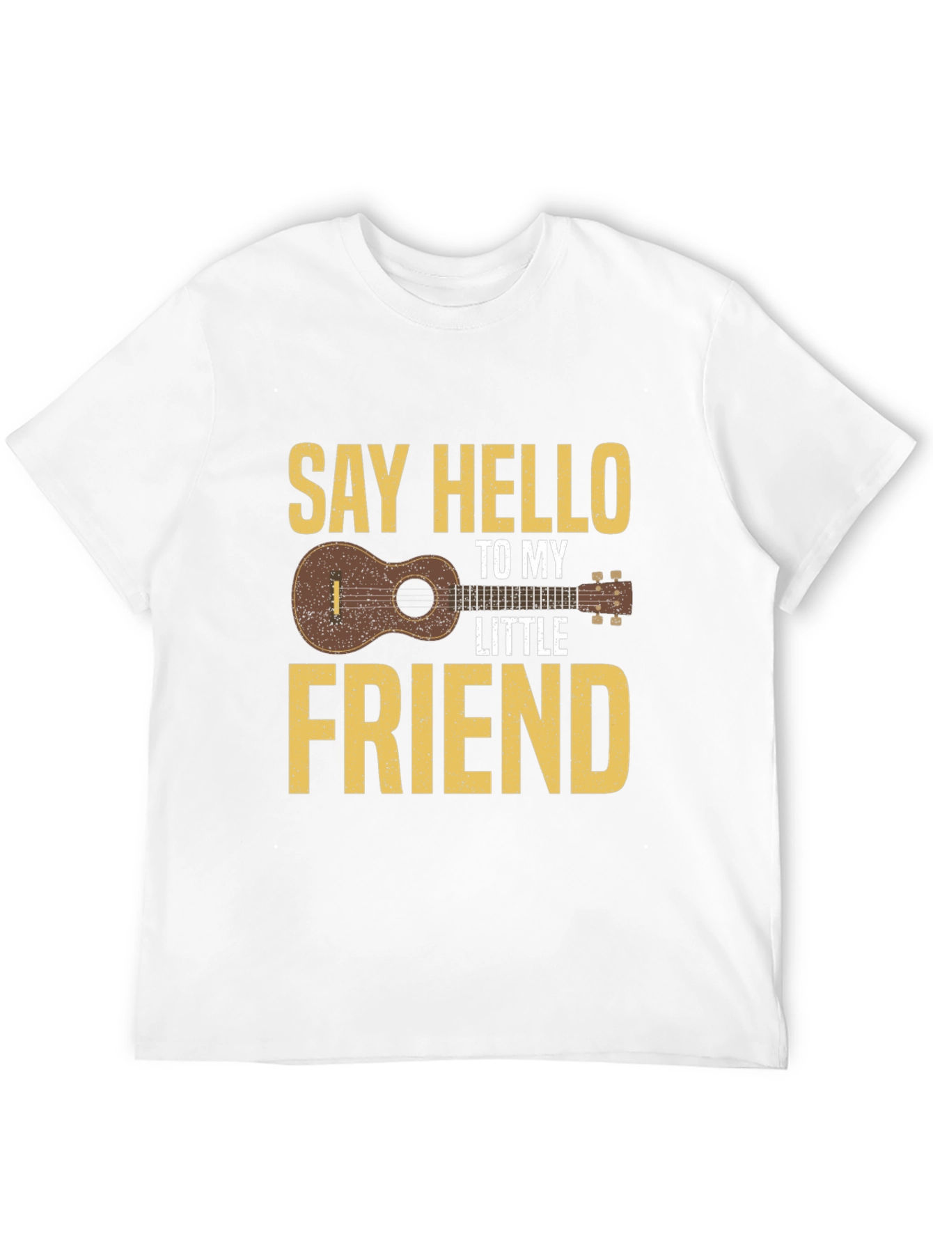 Say Hello To My Little Friend T-Shirt Ukulele