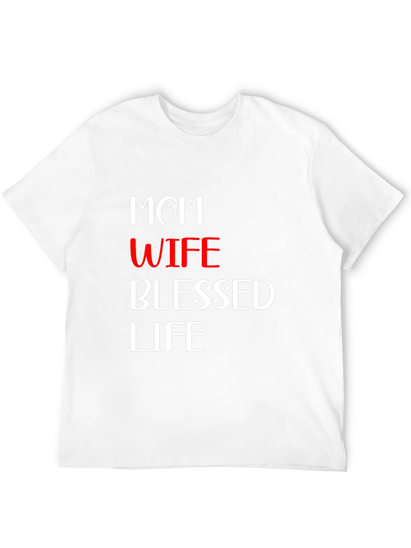 Mom Wife Blessed Life Graphic Tee
