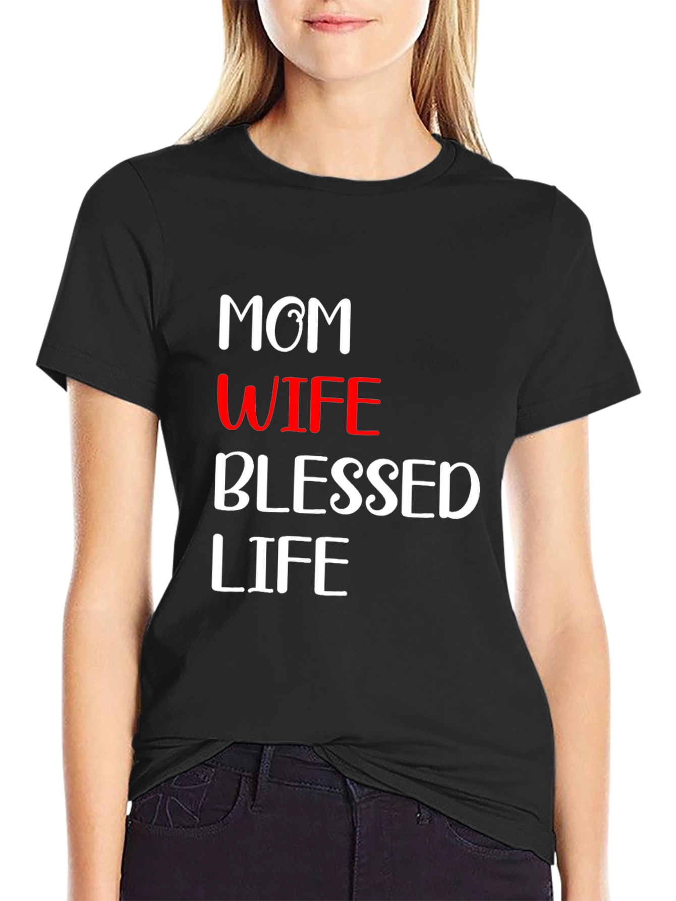 Mom Wife Blessed Life Graphic Tee