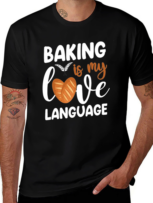 Baking is My Love Language T-Shirt