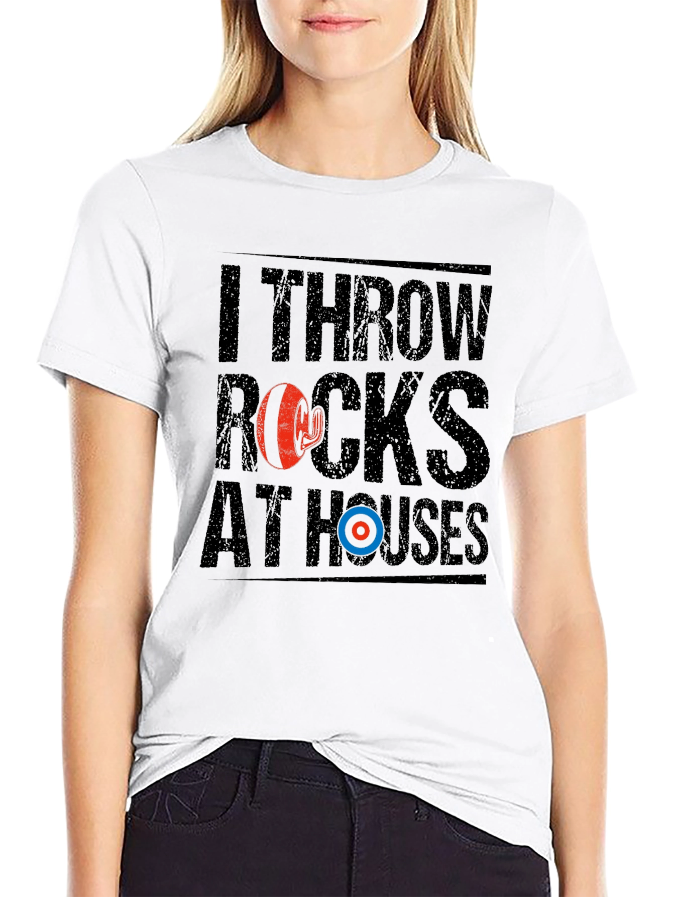 I Throw Rocks At Houses Funny Curling T-Shirt