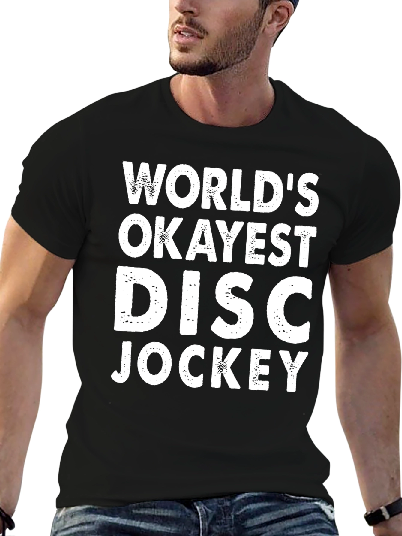 Worlds Okayest Disc Jockey T-Shirt